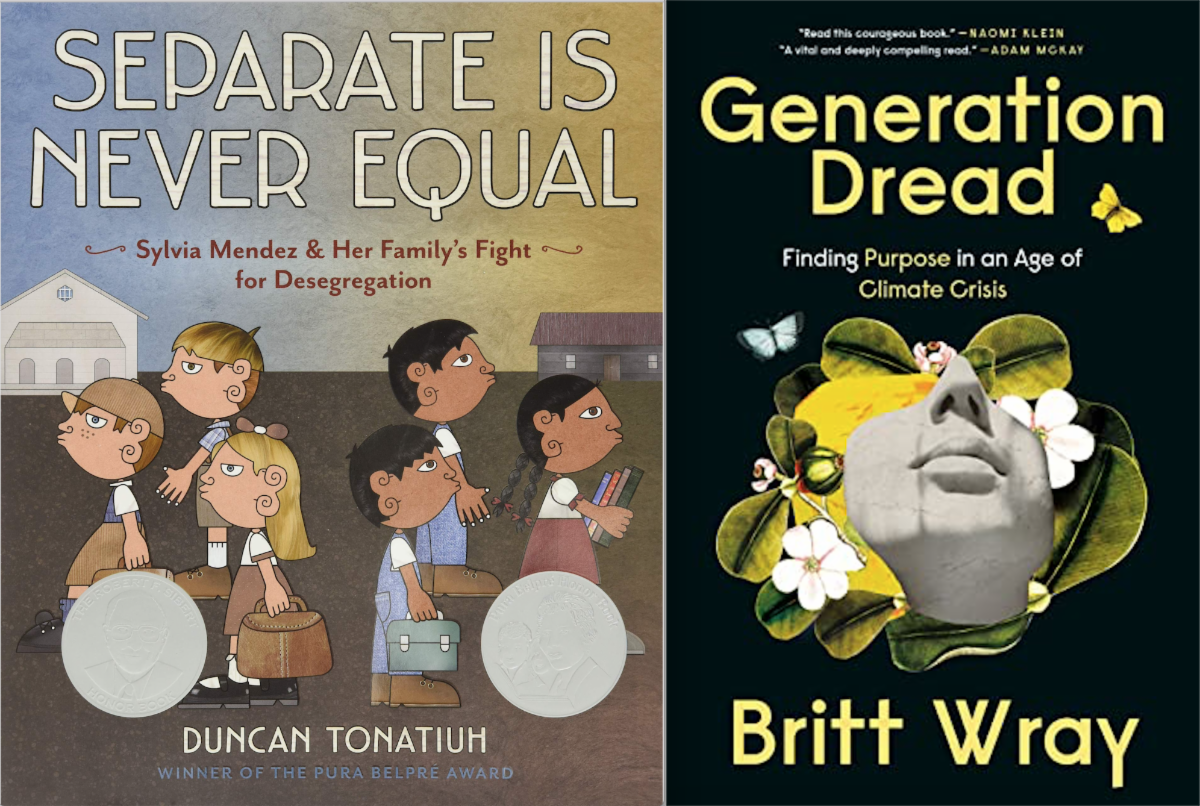 Book covers of "Separate is Never Equal" and "Generation Dread"