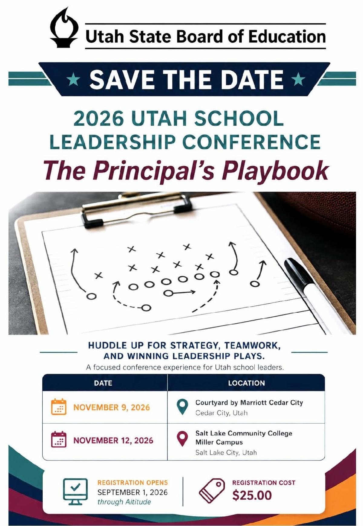 Save the date flyer for the 2026 Utah School Leadership Conference: The Principal's Playbook