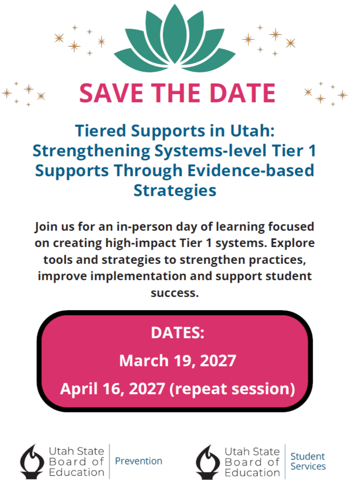 Save the date flyer for the Tiered Supports in Utah training 