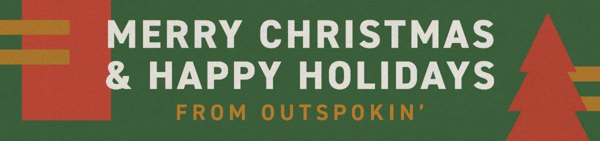 Merry Christmas and Happy Holidays!