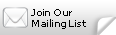 Join our Mailing List