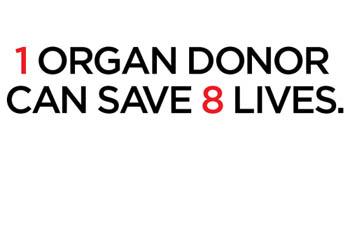 One organ donor can save 8 lives.