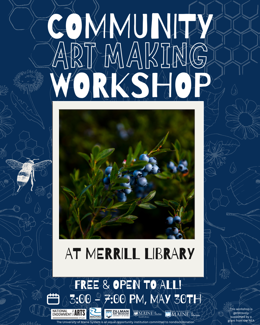 Poster for a community art making workshop at Merrill Library featuring blueberries, floral sketches, and event details for May 30, 3–7 PM.