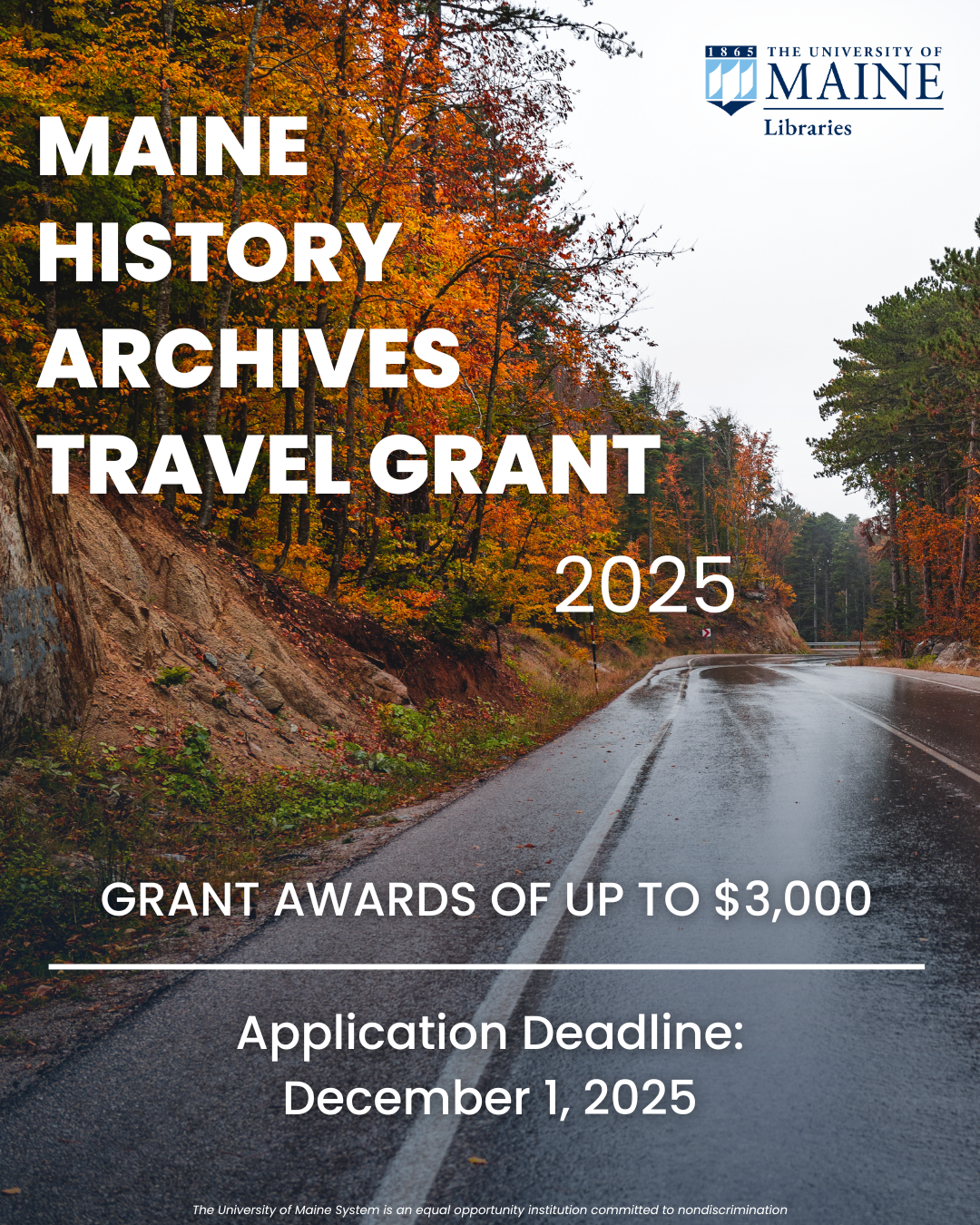Poster advertising Travel Grant includes photo of a road and fall foliage 
