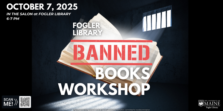 Flyer advertising Banned Books workshop in the Salon at Fogler Library Oct 7 at 6 to 7 pm