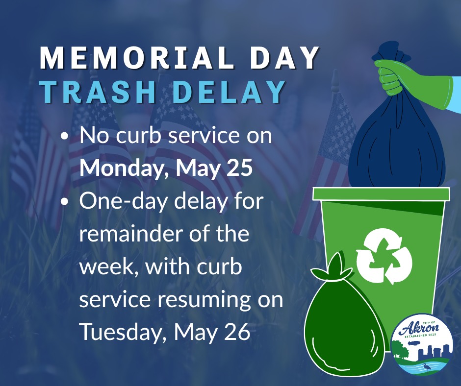 flyer explaining that there will be a one day delay for trash and recycling services due to Memorial Day