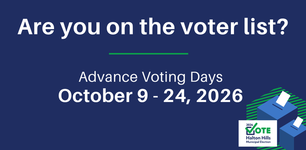 Municipal election campaign graphic asking if you are on the voter list, showing election day on October 26, 2026, and advance voting dates from October 9 to 24, 2026.