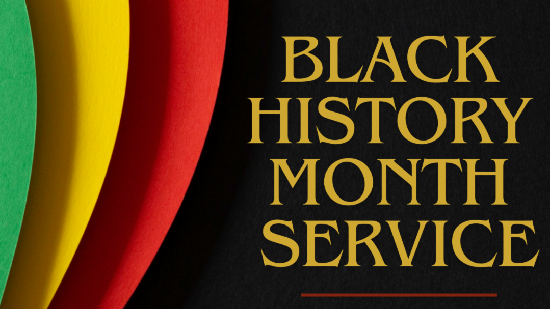 Graphic with a black background and curved red, yellow and green accents along the left side. Large gold text reads “Black History Month Service.”