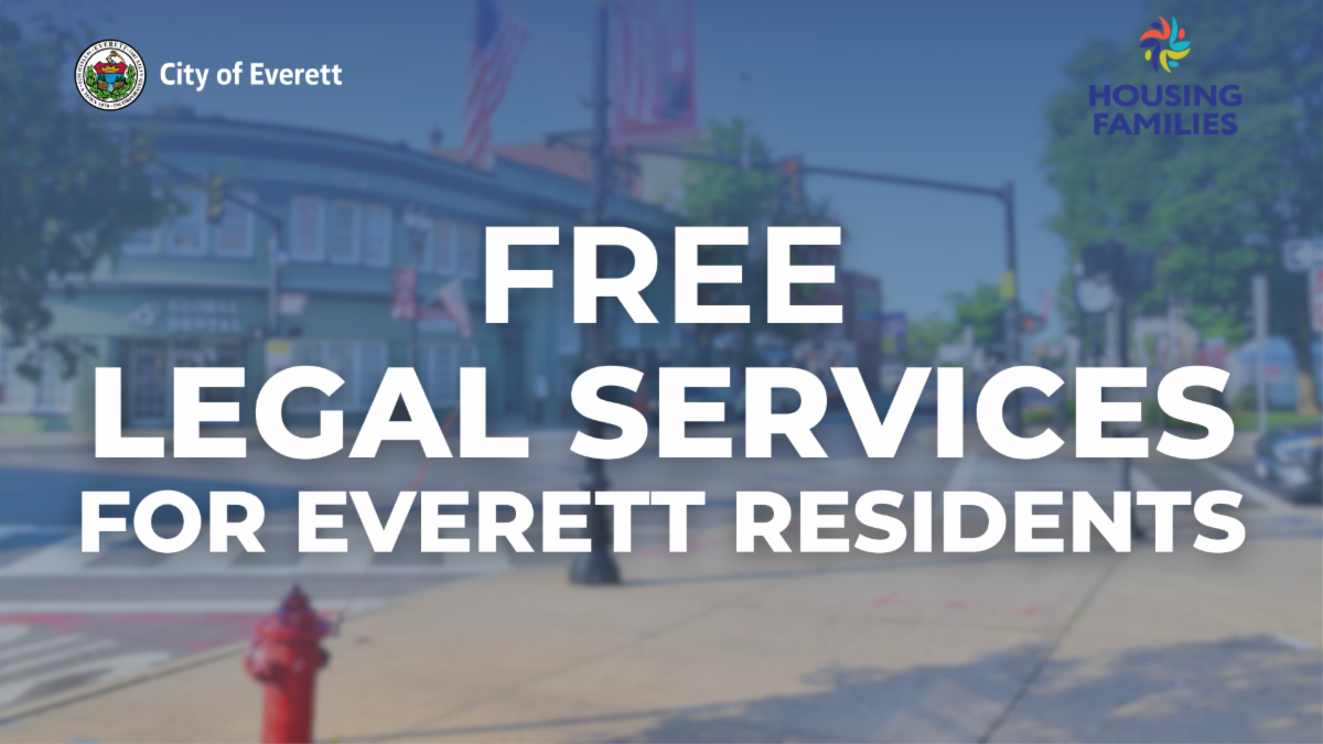Graphic that says "Free Legal Services for Everett Residents."