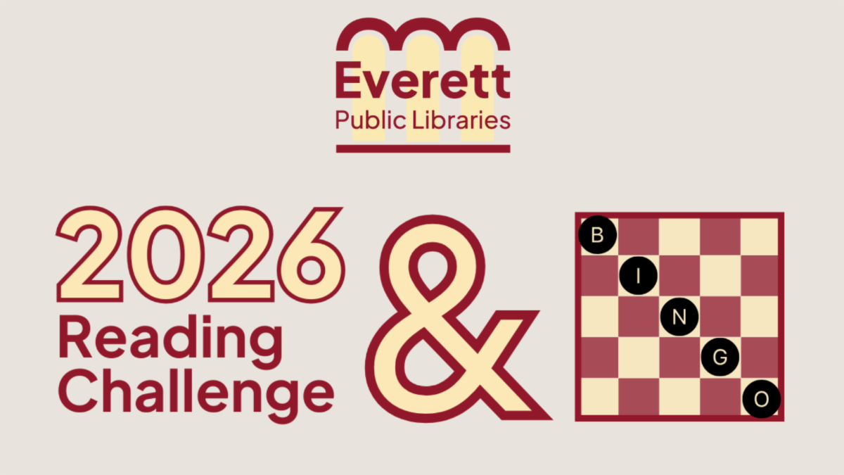 Graphic for the Everett Public Libraries 2026 Reading Challenge featuring the library logo, the text “2026 Reading Challenge,” a large ampersand, and a bingo-style board with the letters BINGO on a red and cream background.