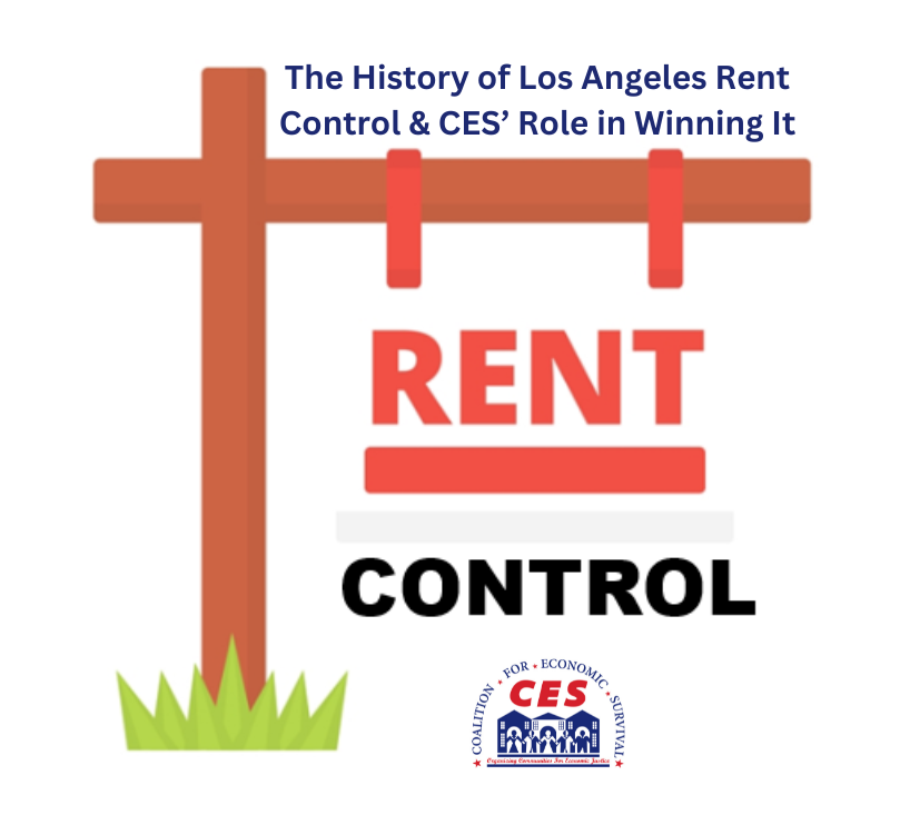 History of LA Rent Control & CES' Role in Winning It