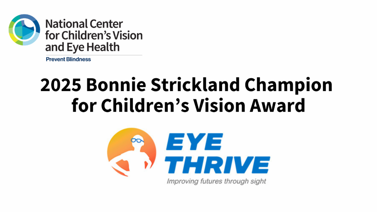 2025 Bonnie Strickland Champion for Children's Vision Award - Eye Thrive