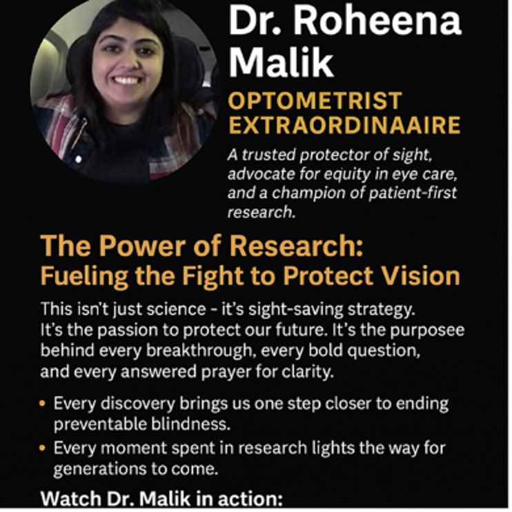 A woman smiles in a profile photo beside text highlighting Dr. Roheena Malik, an optometrist, and her advocacy for equity and research in eye care.