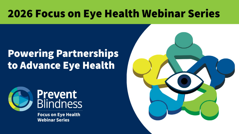 Focus on Eye Health Webinar Series