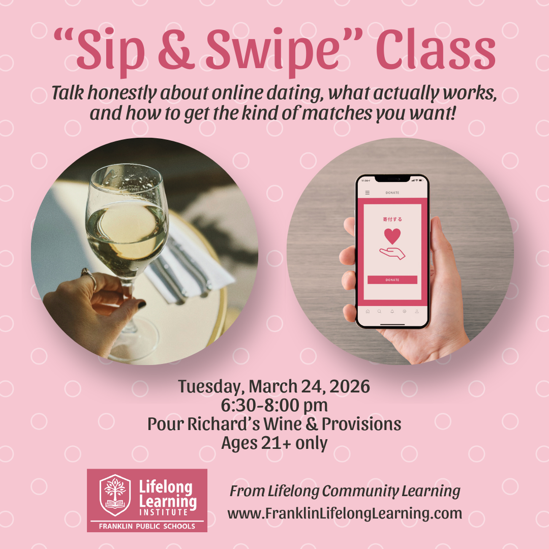 Sip and Swipe class. Go to bit.ly/3Mzy6cp to register.