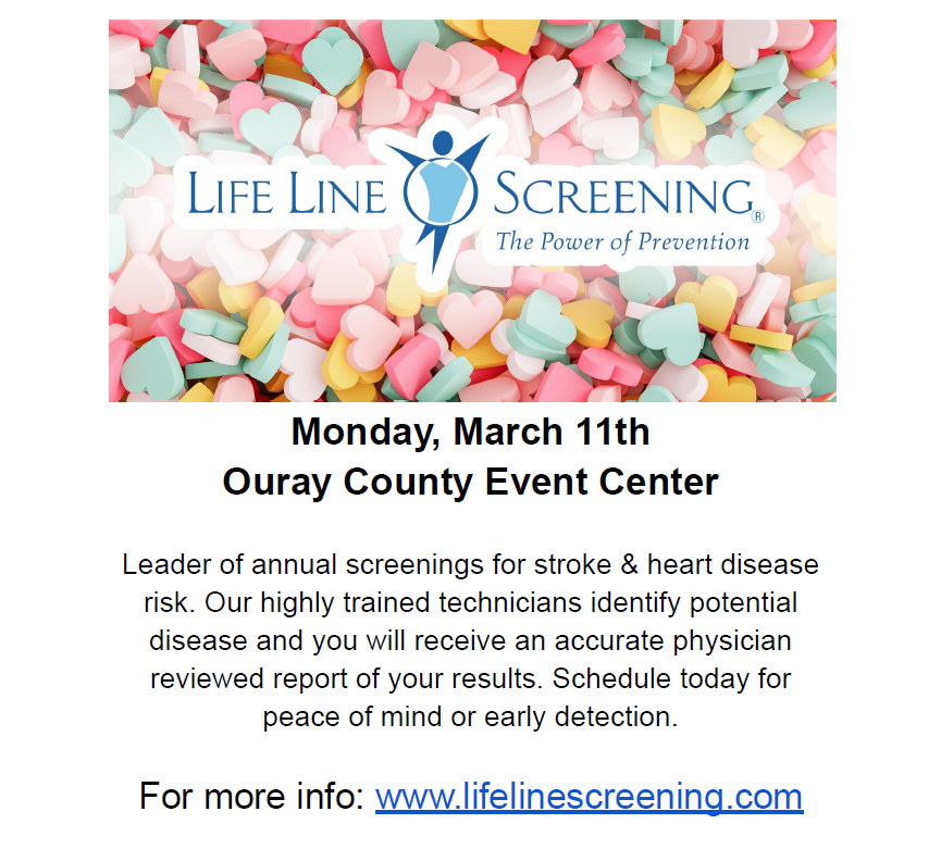 Life Line Screening Monday, March 11th Ouray County Event Center