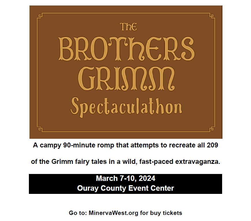 Brother's Grimm A campy 90-minute romp that attempts to recreate all 209 of the Brothers Grimm fairy tales in a wild, fast-paced extravaganza.
