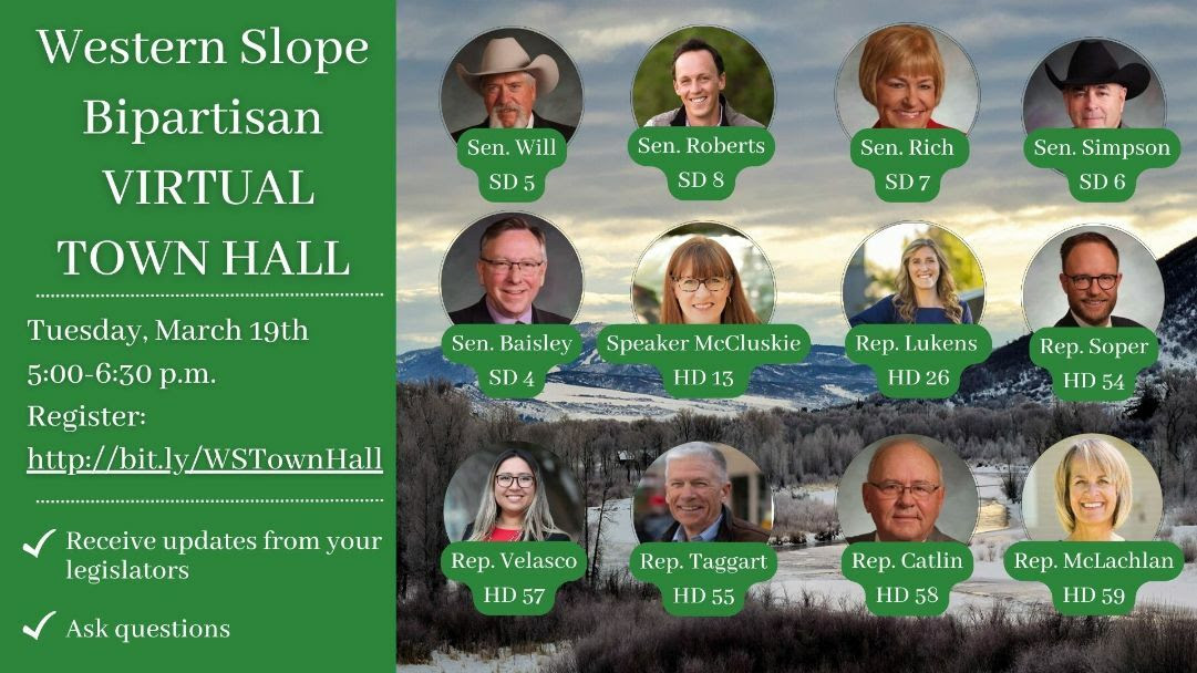Western Slope Bipartisan Virtual Town Hall Tuesday, March 19, 2024, 5:00 PM until 6:30 PM