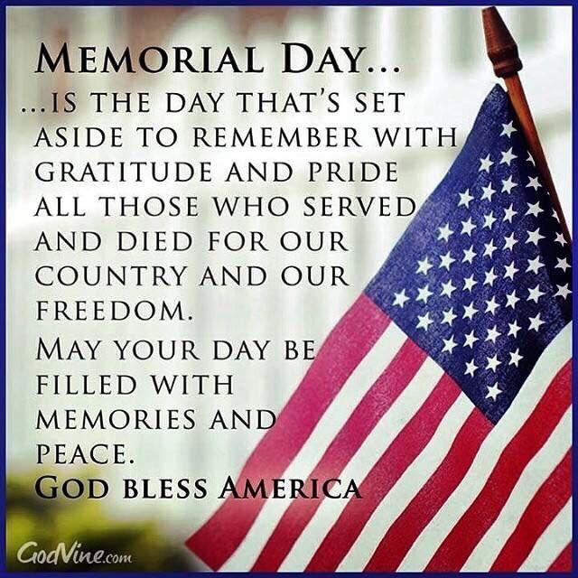 Memorial Day Message Memorial Day Message