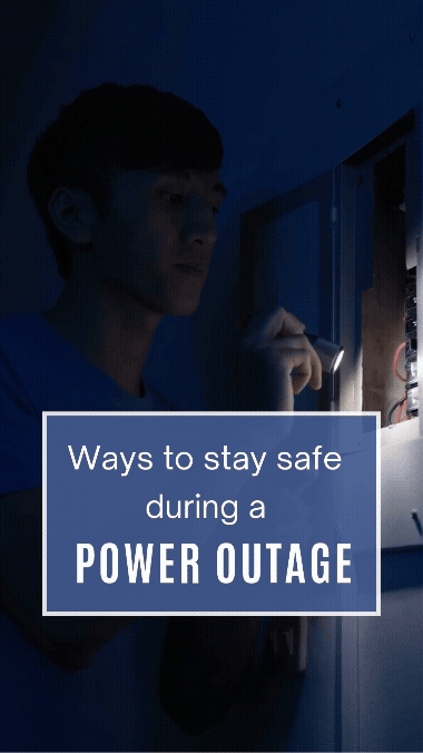 Stay safe when power is out
