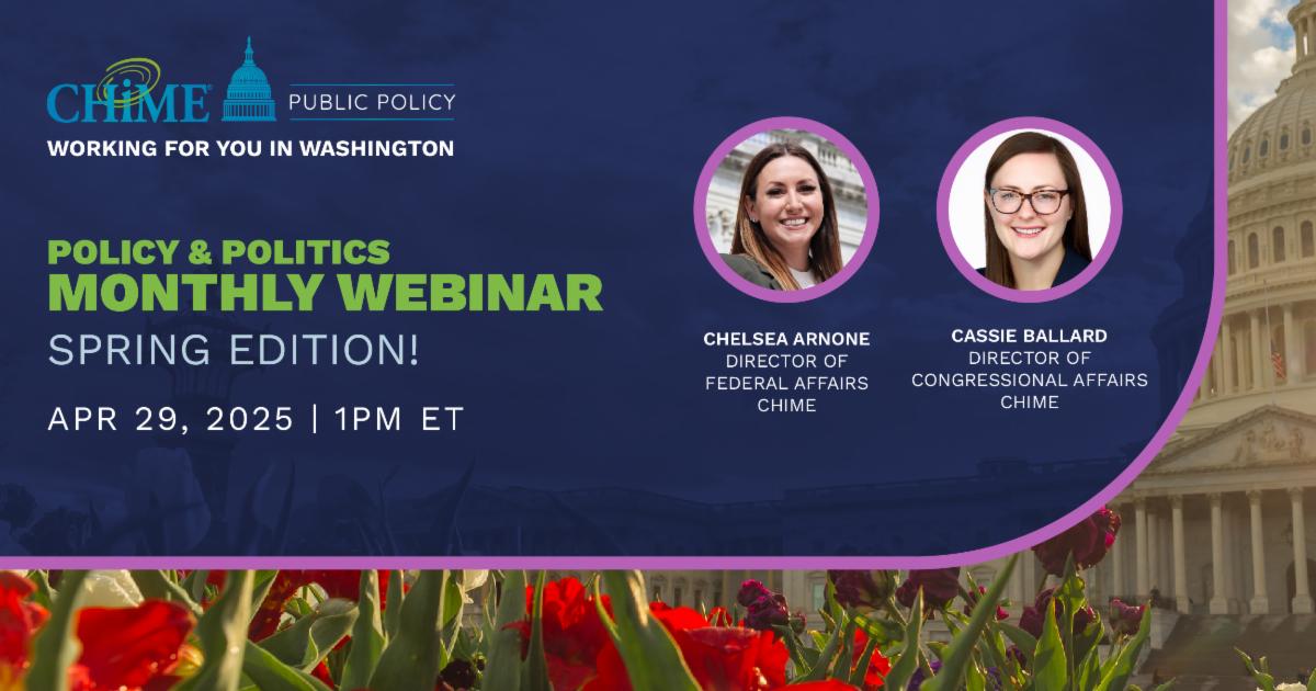 Washington Debrief: Register for Policy Webinar; CHIME Responds to ...
