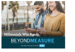 Millennials Win Again