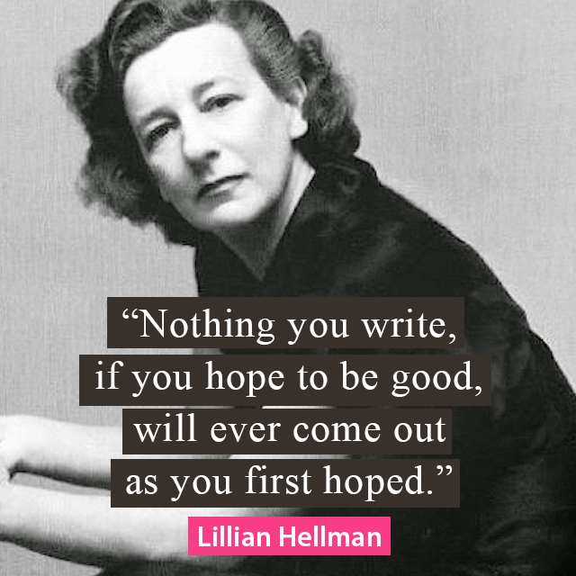 Lillian Hellman quote