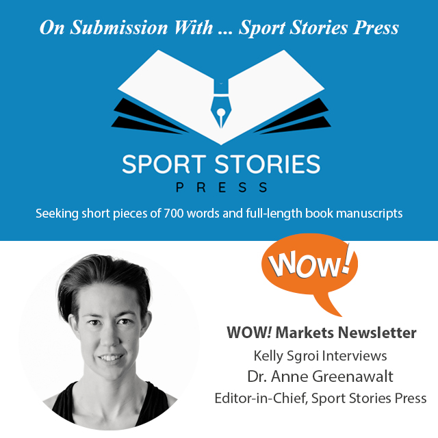 On submission with Sport Stories Press, founding editor Dr. Anne Greenawalt