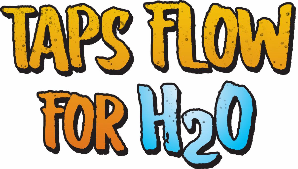 Taps Flow for H2O