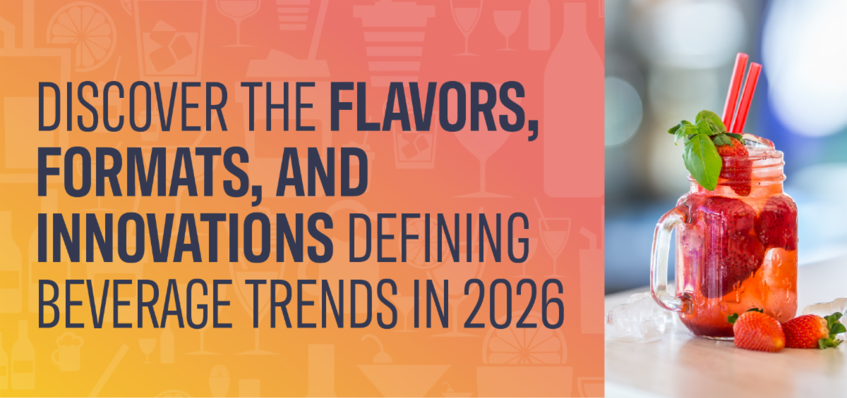 Text reading Discover the flavors, formats, and innovations defining beverage trends in 2026. The text is next to a strawberry drink in a mason jar with basil and red straws.