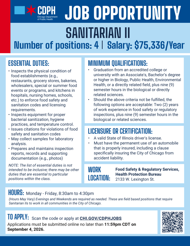 Chicago Department of Public Health Sanitarian II job opportunity: 4 positions at $75,336/year. Food safety inspection role based at 2133 W. Lexington St. Apply at CHI.GOV/CDPHJOBS by 11:59 p.m. CDT September 4, 2026.