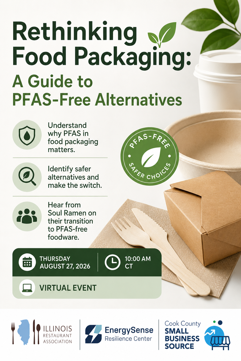 Rethinking Food Packaging virtual event, August 27, 2026 at 10 AM CT. Learn why PFAS in food packaging matters, explore safer alternatives, and hear how Soul Ramen transitioned to PFAS-free foodware.