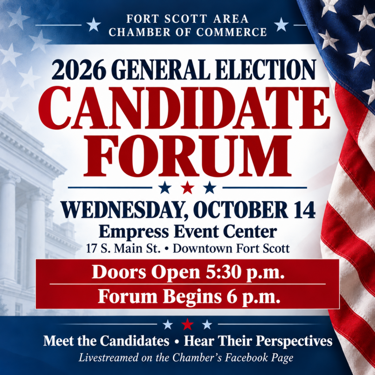 2026 General Election Candidate Forum, Wednesday, October 14, Empress Event Center, Doors Open 5:30 p.m., Forum Begins 6 p.m.