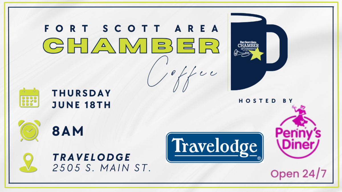 Fort Scott Area Chamber Coffee, hosted by Travelodge and Penny's Diner