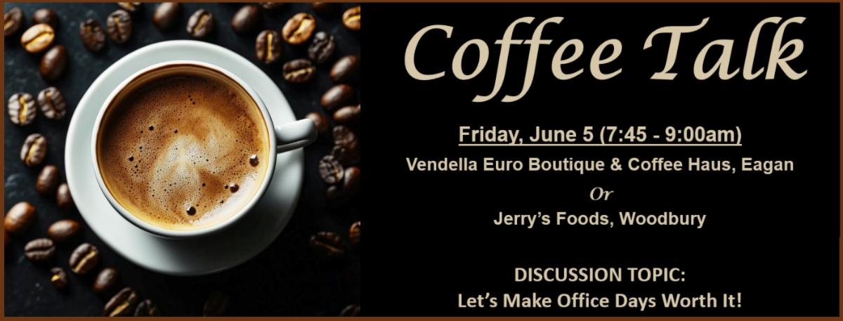 Cofee Talk - June 5