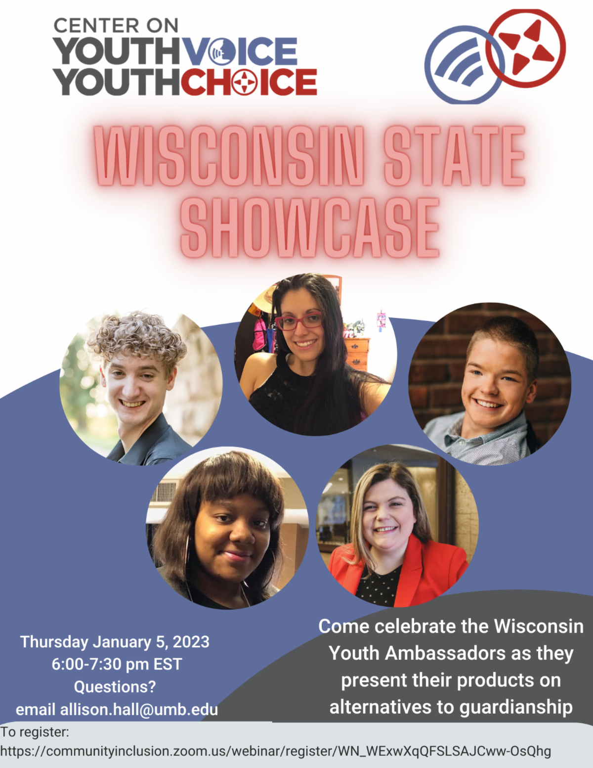 Flyer for Wisconsin state showcase with photos of five people and Youth Voice Youth Choice logo at top. Bottom of flyer has short description and registration url