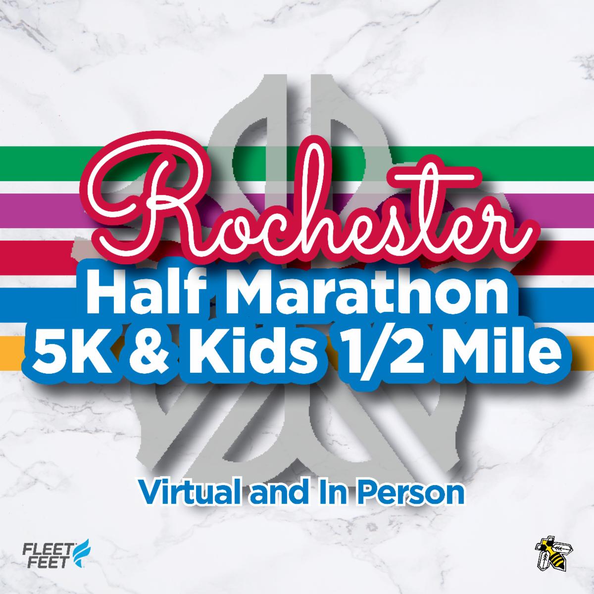 2022 Participant Guide for Rochester 1/2 Marathon, 5K & Kids Race