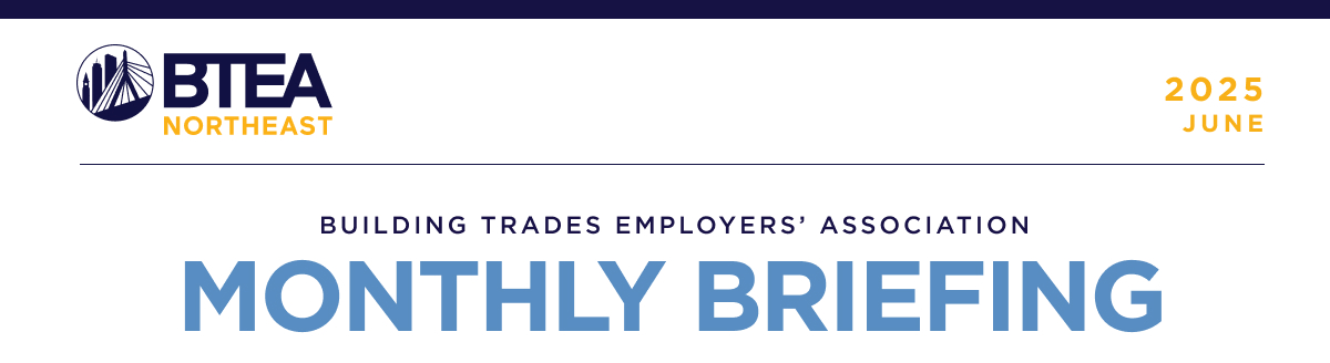 BTEA Northeast Monthly Briefing - June 2025