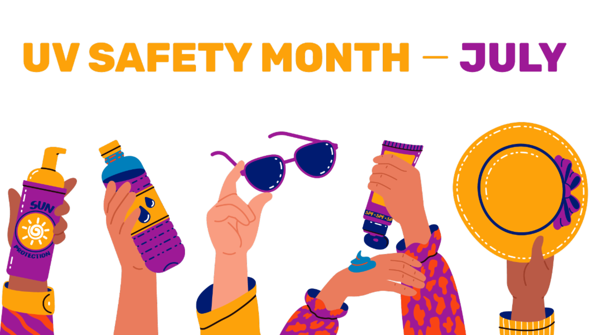 July is UV Safety Month