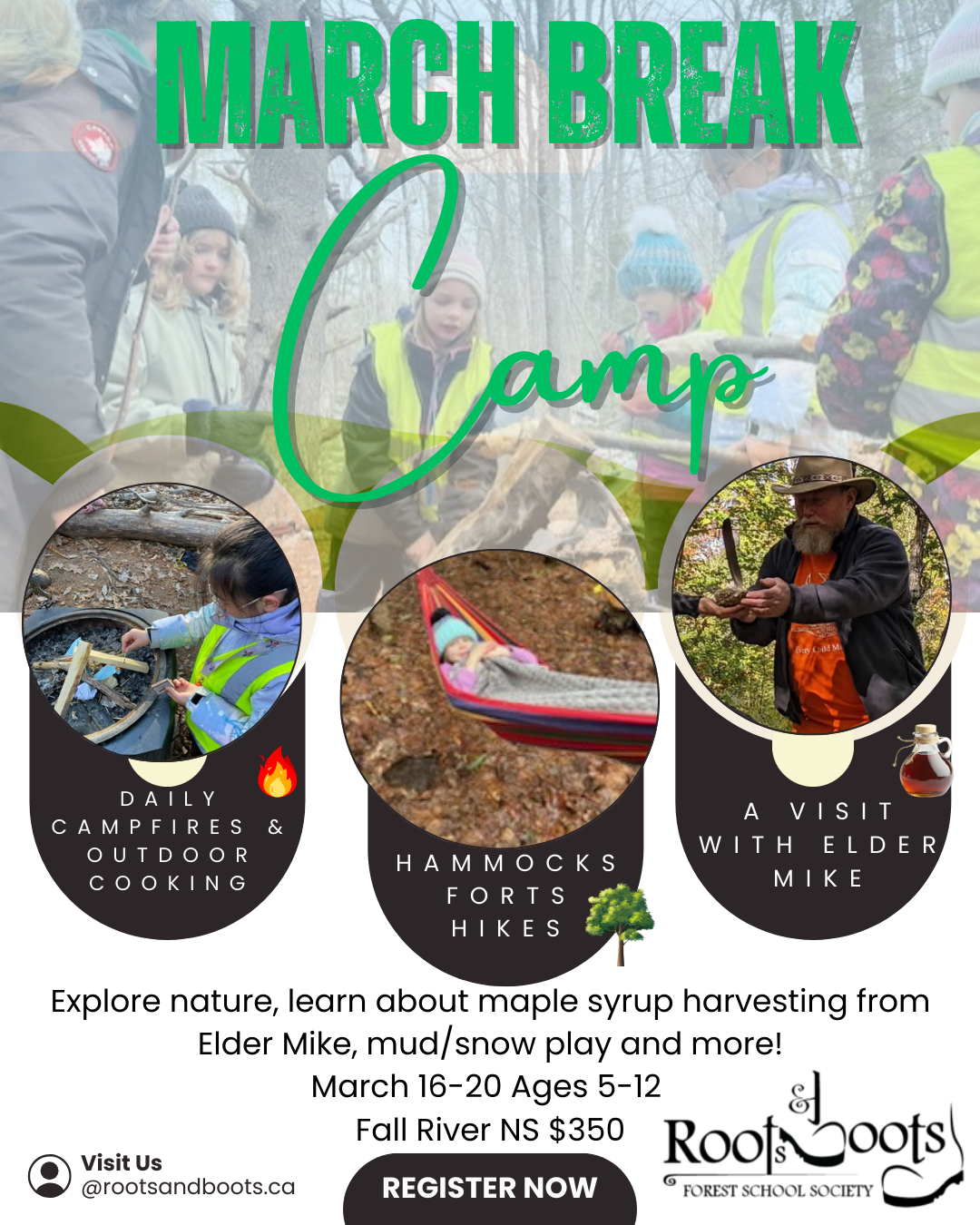 Roots & Boots Forest School March Break camp poster