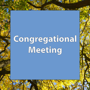 the words Congregational Meeting on a blue square framed by autumn leaves