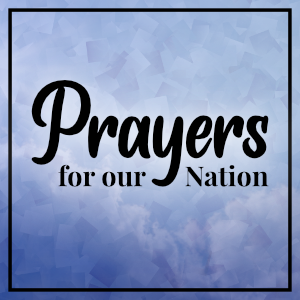 text says Prayers for our Nation in black letters on an abstract blue background
