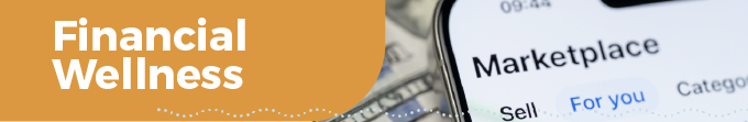 Financial wellness. Partial image of a phone screen.