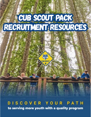 Cub Scout Pack Recruitment Resources - Discover Your Path