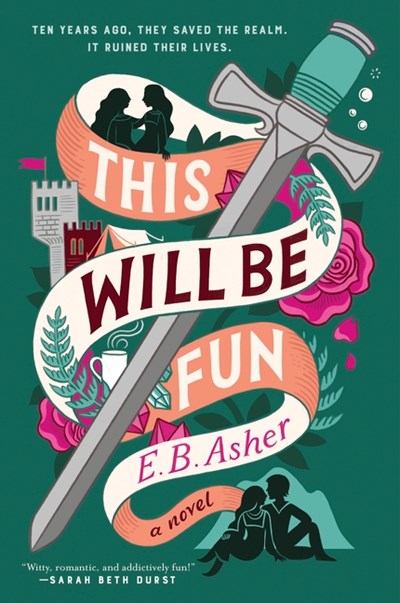 This Will Be Fun by E. B. Asher