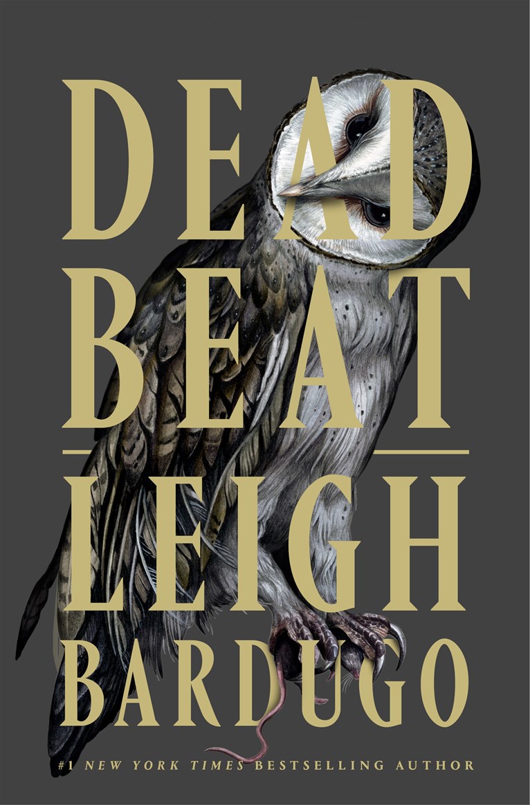 Dead Beat Leigh Bardugo 9781250478825