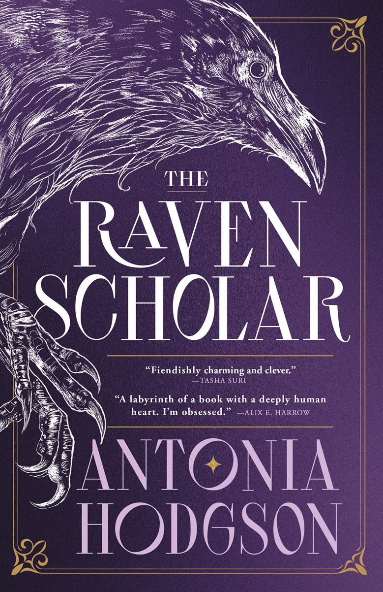 The Raven Scholar by Antonia Hodgson
