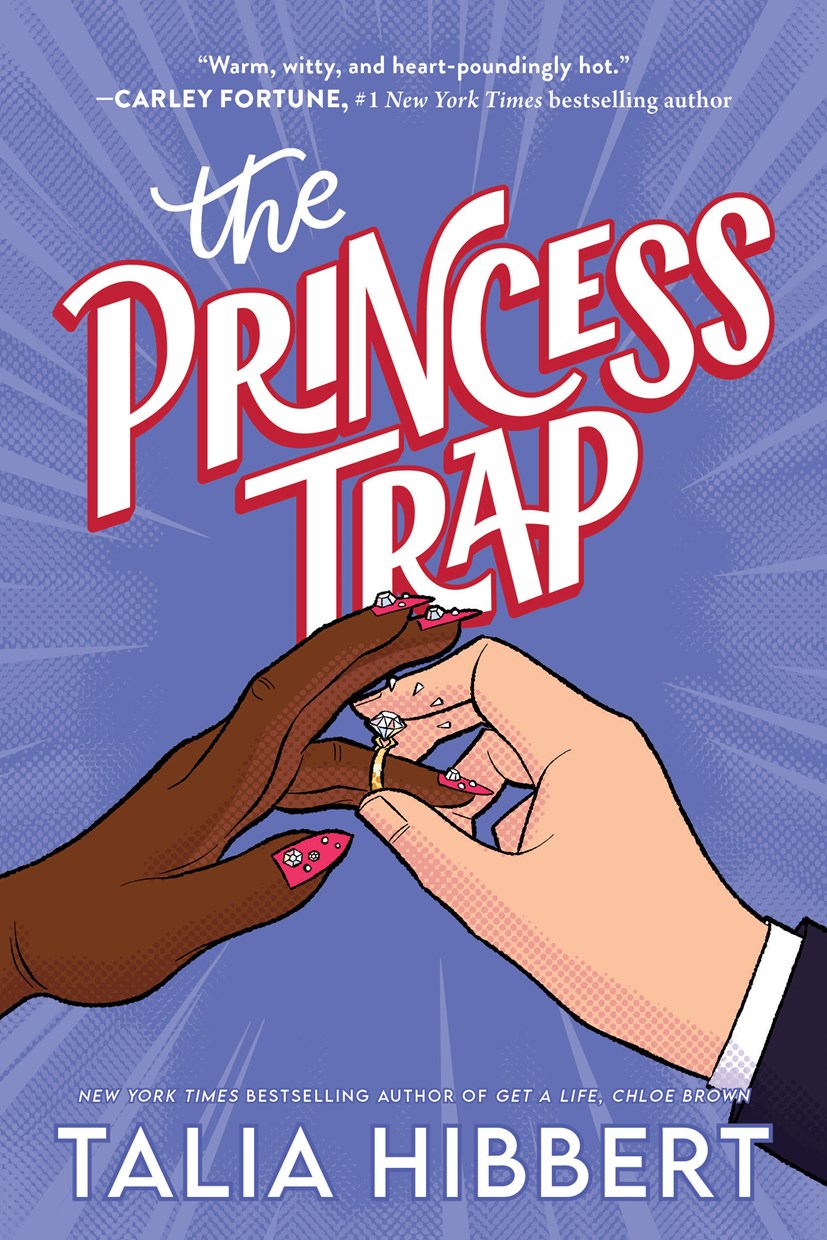 The Princess Trap Talia Hibbert 9781464277320