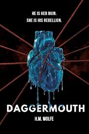 Daggermouth by H.M. Wolfe