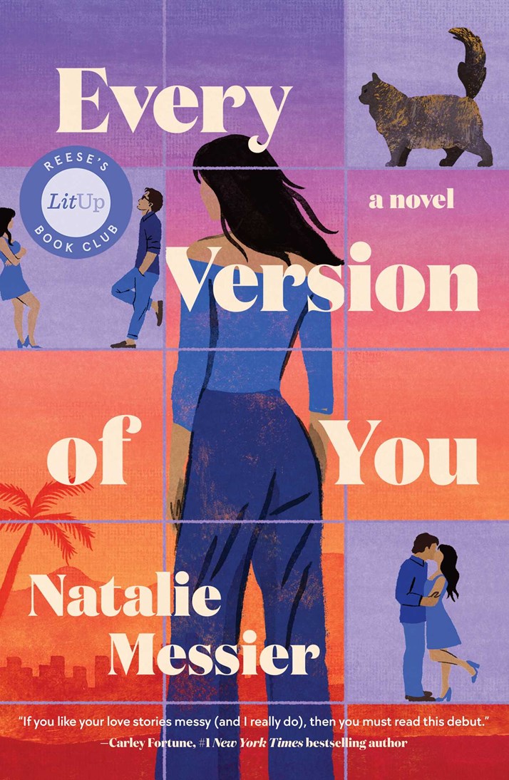 Every Version of You Natalie Messier 9781668213643